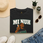 Mi Nuh Suh Fu Fool T-Shirt