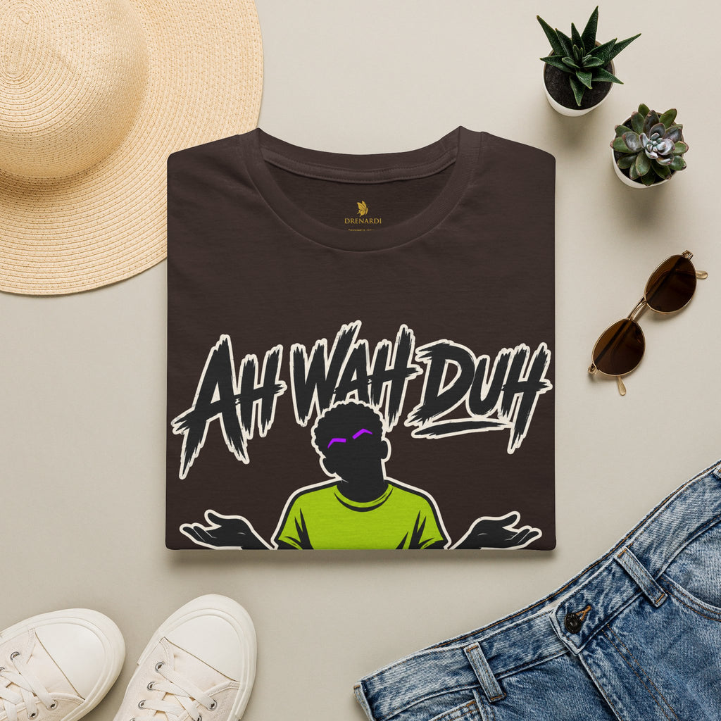 Ah Wah Duh Yuh Bro Gee T-Shirt
