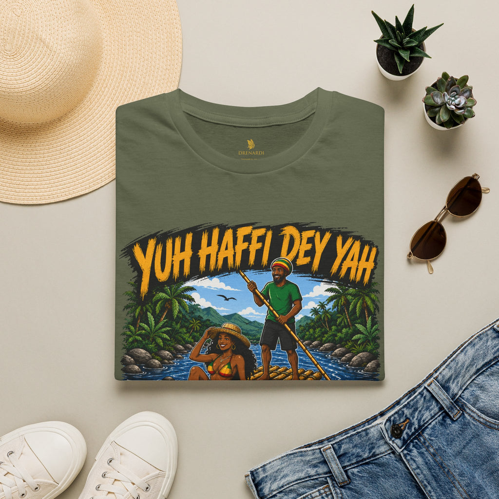 Yuh Haffi Dey Yah Fi Ovastan T-Shirt