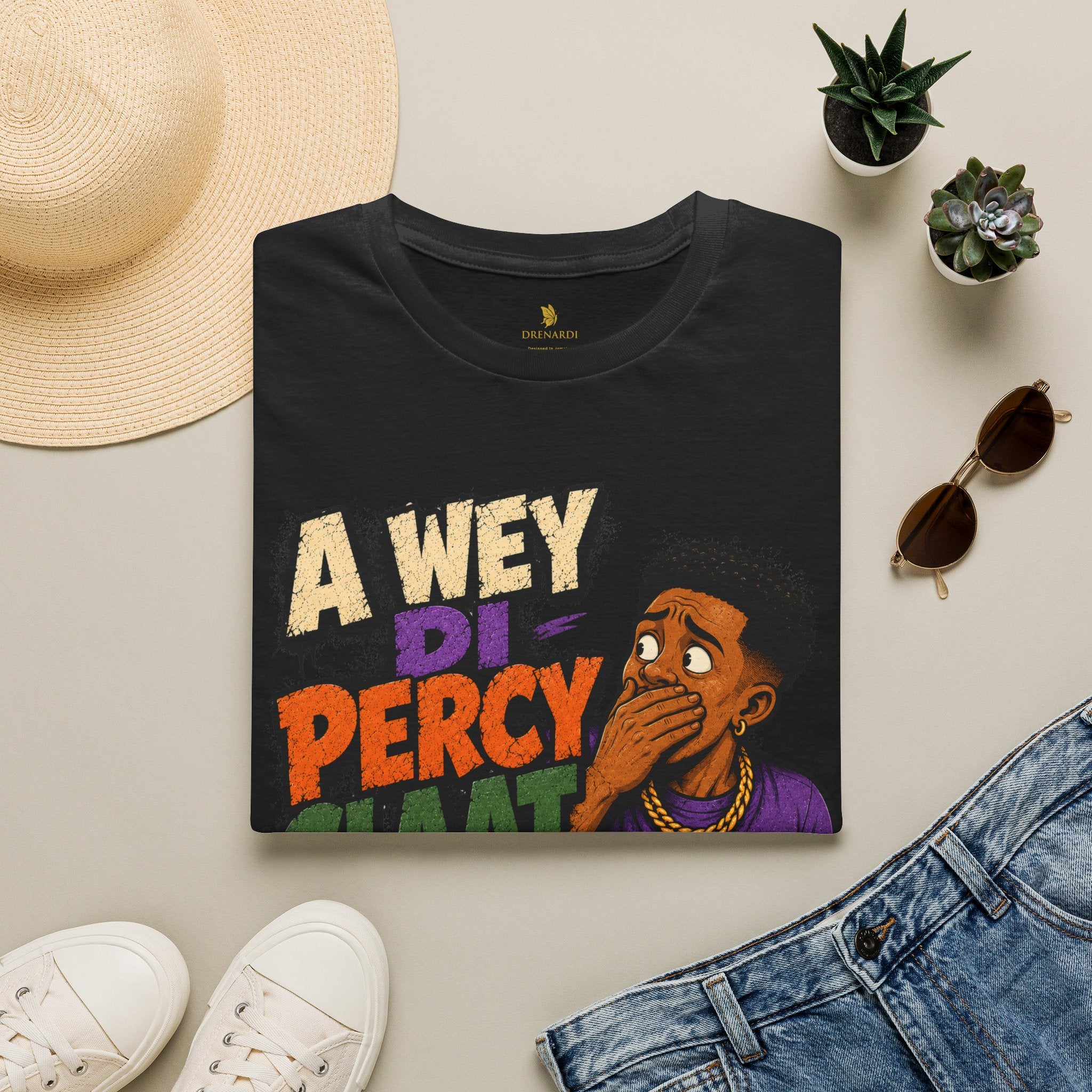 A Wey Di Percy Claat Yuh A Sey T-Shirt