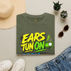 Ears Tun On Brain Loc Off T-Shirt