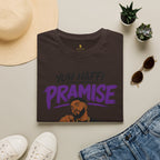 Yuh Haffi Pramise Mi Dat T-Shirt