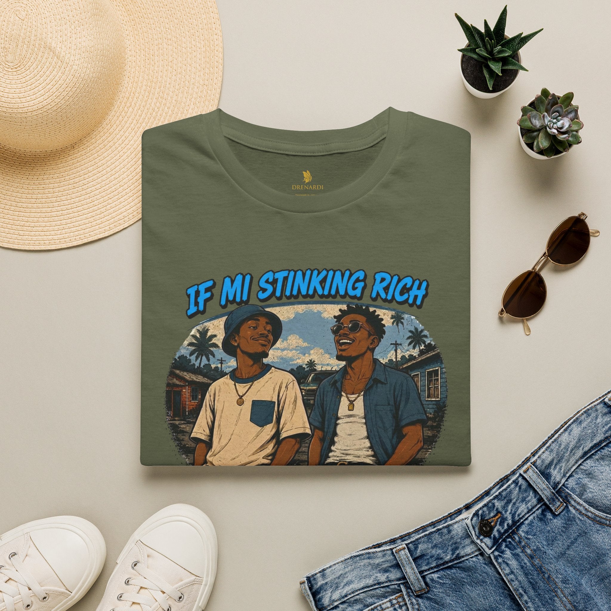 If Mi Stinking Rich Yuh Cyah Kno Dat Papa T-Shirt