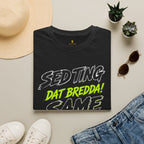 Sed Ting Dat Bredda Same Diffrence T-Shirt
