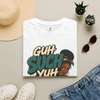 Guh Such Yuh Mada T-Shirt