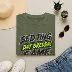Sed Ting Dat Bredda Same Diffrence T-Shirt