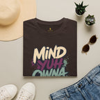 Mind Yuh Owna Bizness T-Shirt