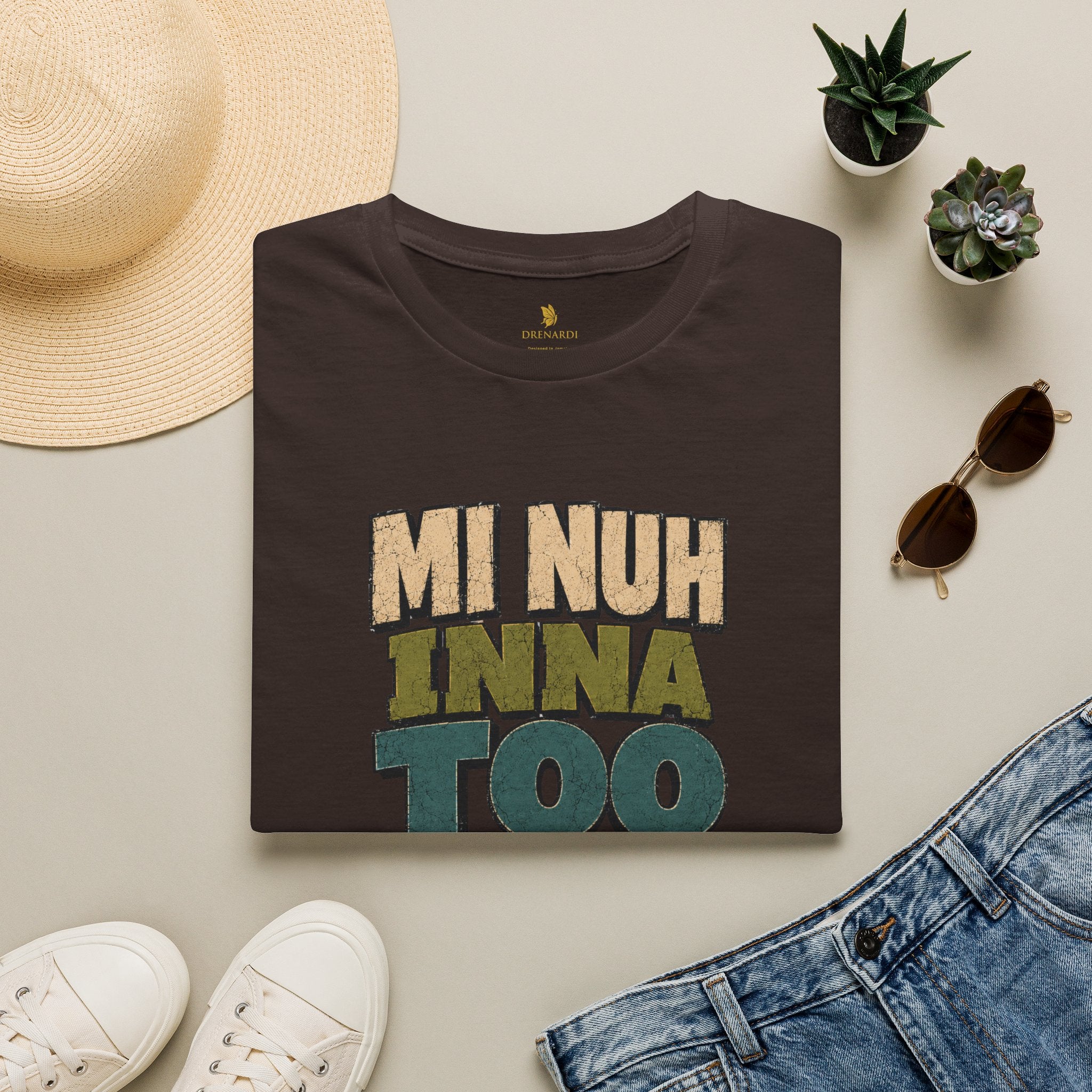 Mi Nuh Inna Too Much Chattins T-Shirt