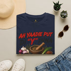 Ah Yaadie Put Di Y Inna Spicy T-Shirt