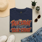 Talk Strait If Yuh Ah Talk Strait T-Shirt