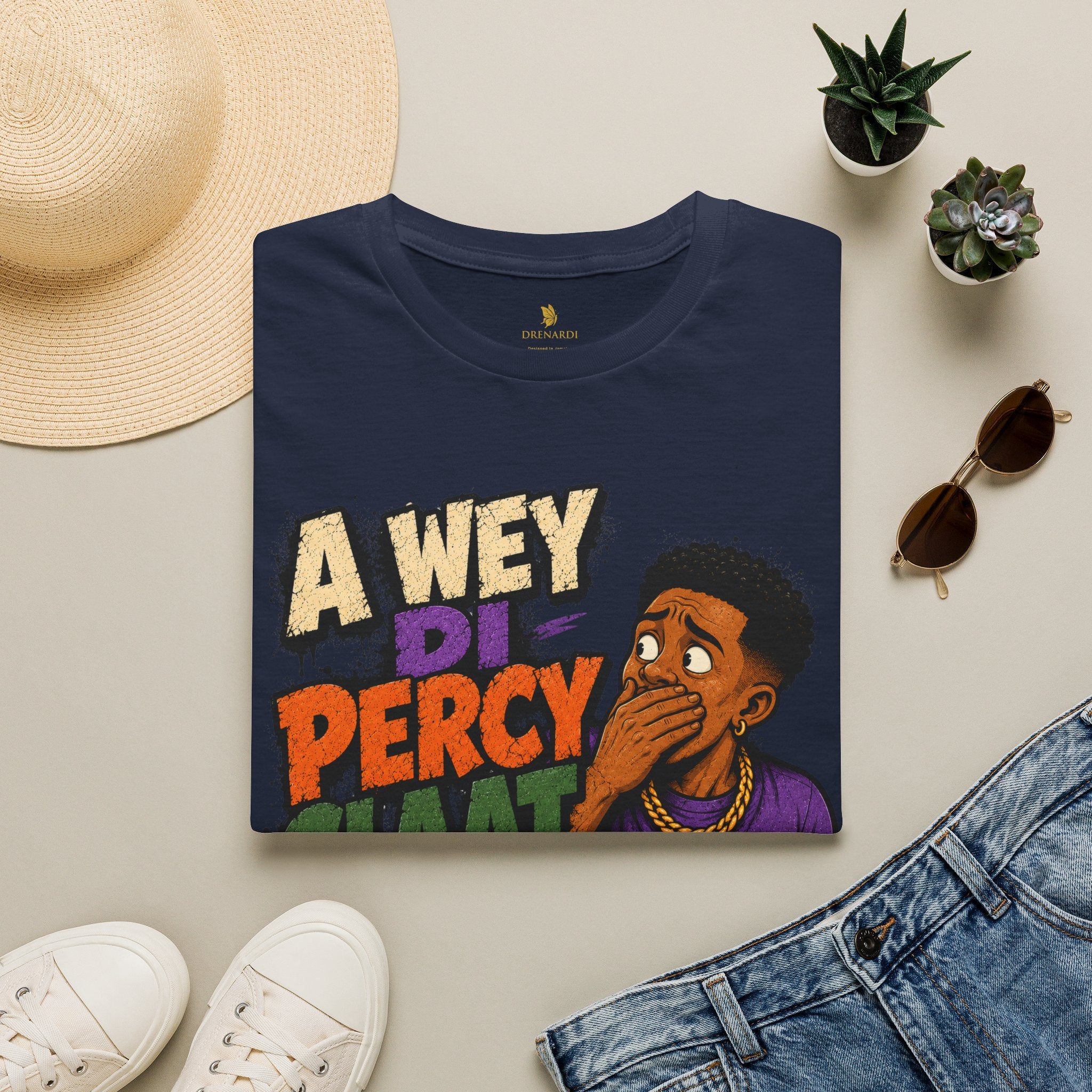 A Wey Di Percy Claat Yuh A Sey T-Shirt