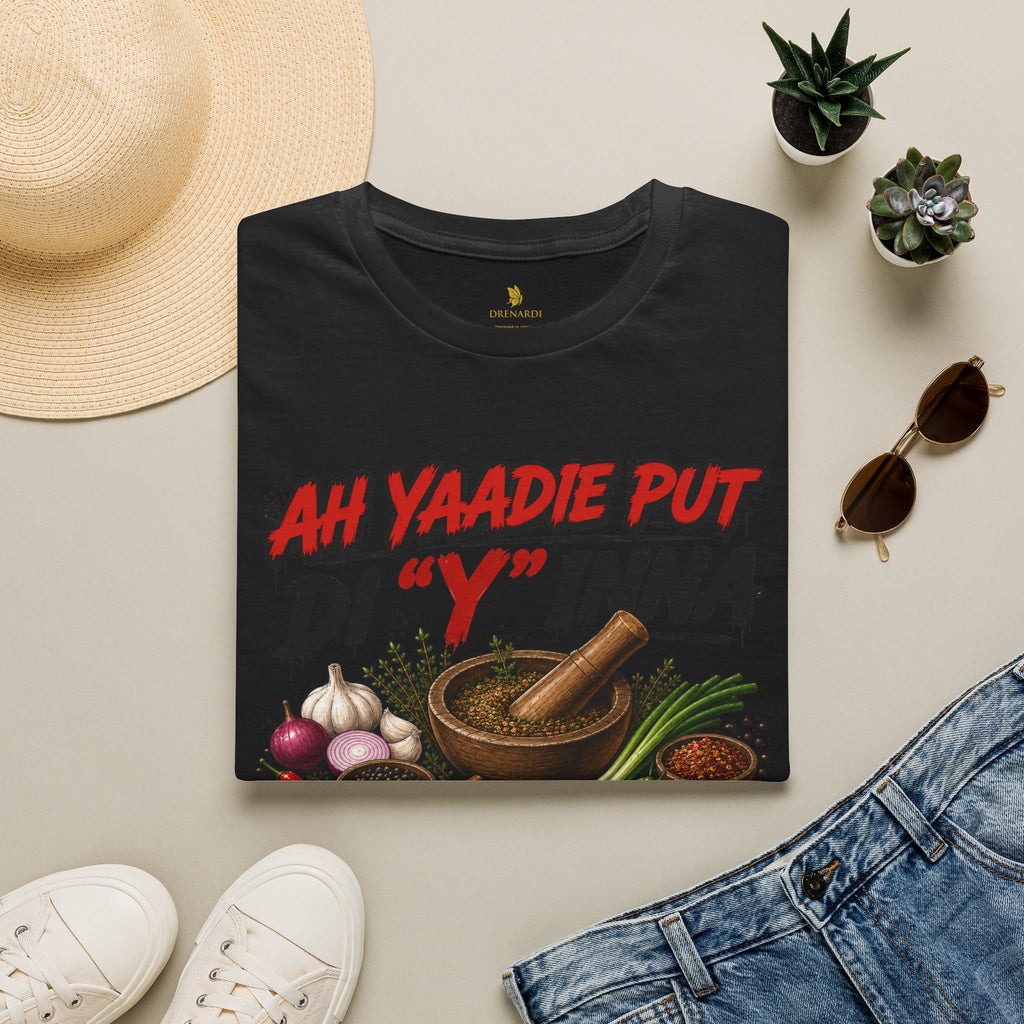 Ah Yaadie Put Di Y Inna Spicy T-Shirt