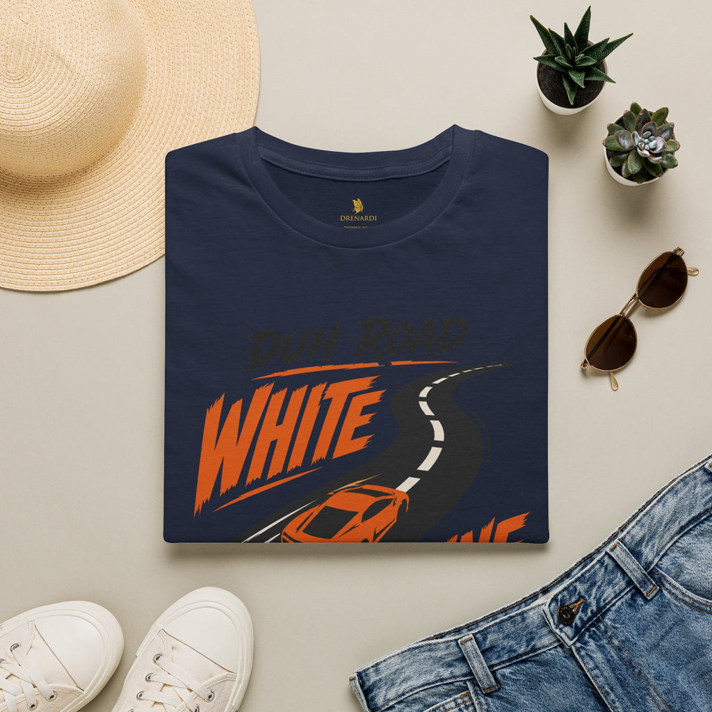 Duh Road White Line Settins T-Shirt