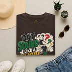 Dat Sound Like A Fi Yuh Problem T-Shirt