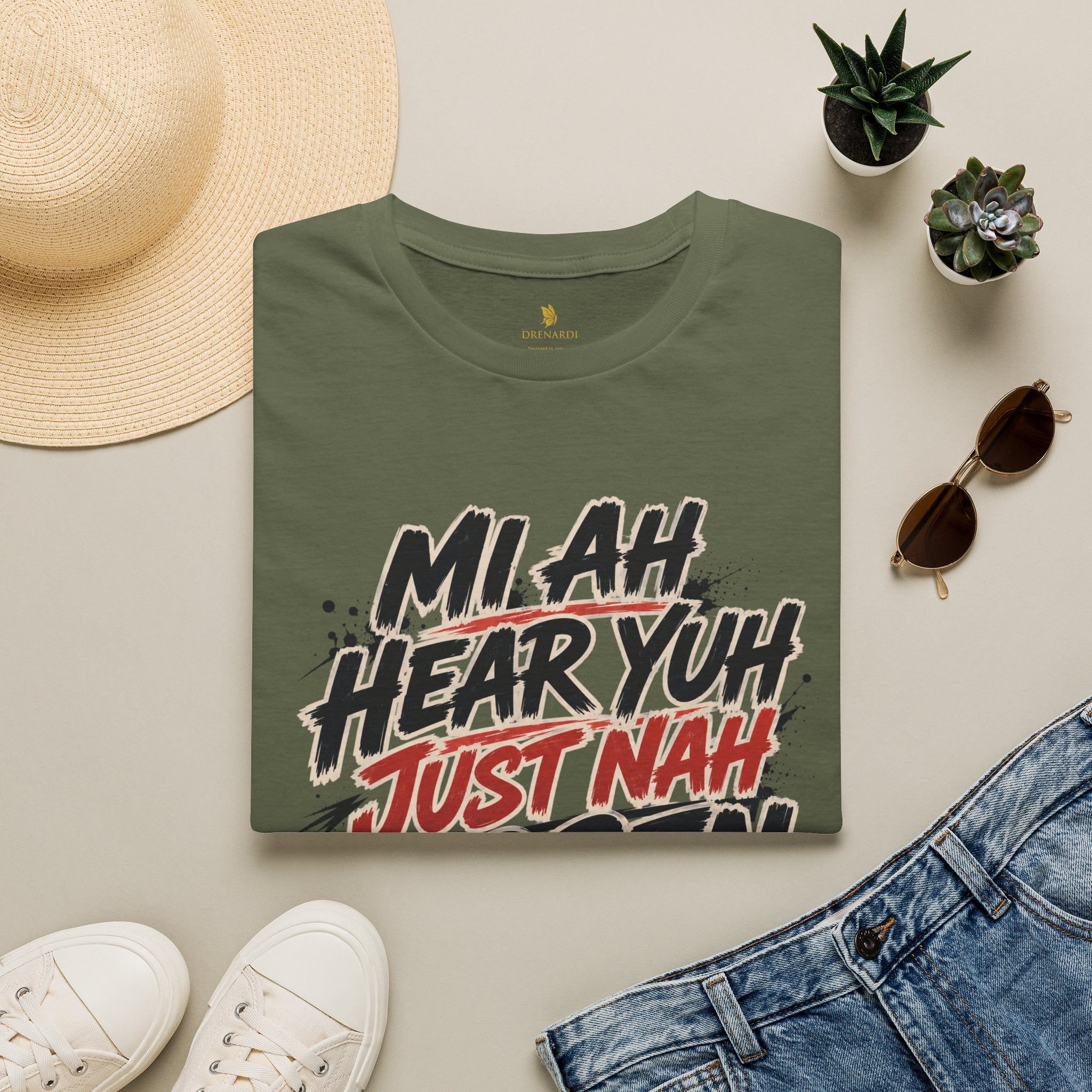 Mi Ah Hear Yuh Jus Nah Lissen T-Shirt
