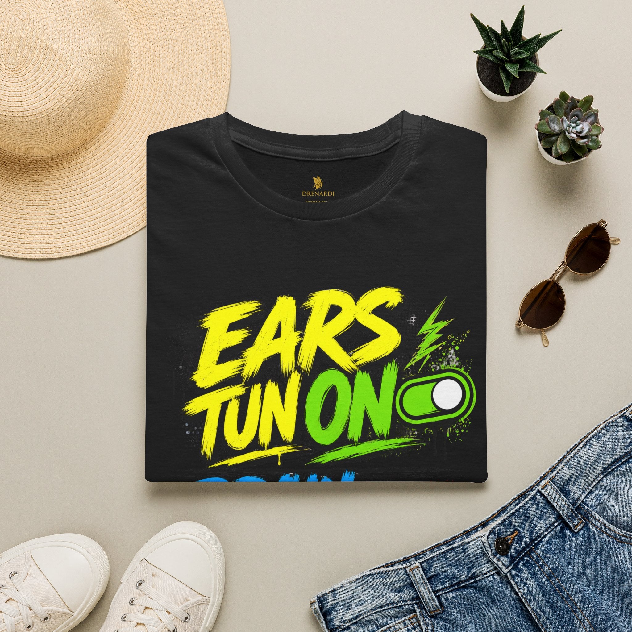 Ears Tun On Brain Loc Off T-Shirt