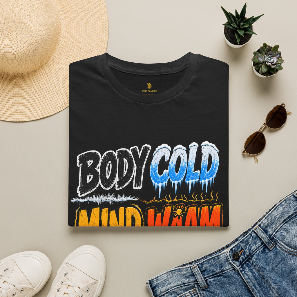 Body Cold Mind Waam T-Shirt